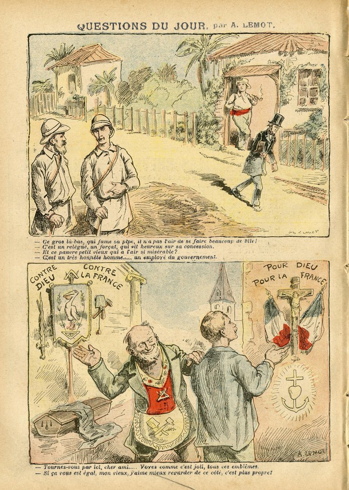 Achille Lemot (1846-1909) のイラスト（Le Pelerin, 06/10/07） - 今日の質問 - 植民地化 植民地主義 反マコニズム フリーメイキング 宗教 信仰 無神論 愛国心 亡命 カトリック カトリシズム - 移住者 探検者 Forcats, bagnards 作： アキレ・レモット