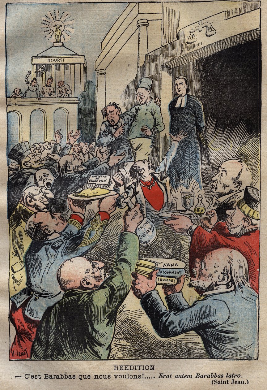 ドレフュス事件 - 復刻版 - 我々が欲しいのはバラバだ！...Erat autem Barabbas latro - Achille Lemot (1846-1909)のイラスト - 「改訂版：我々が欲しいのはバラバだ！」。1899年4月2日発行の「ル・ペレラン」の漫画 作： アキレ・レモット