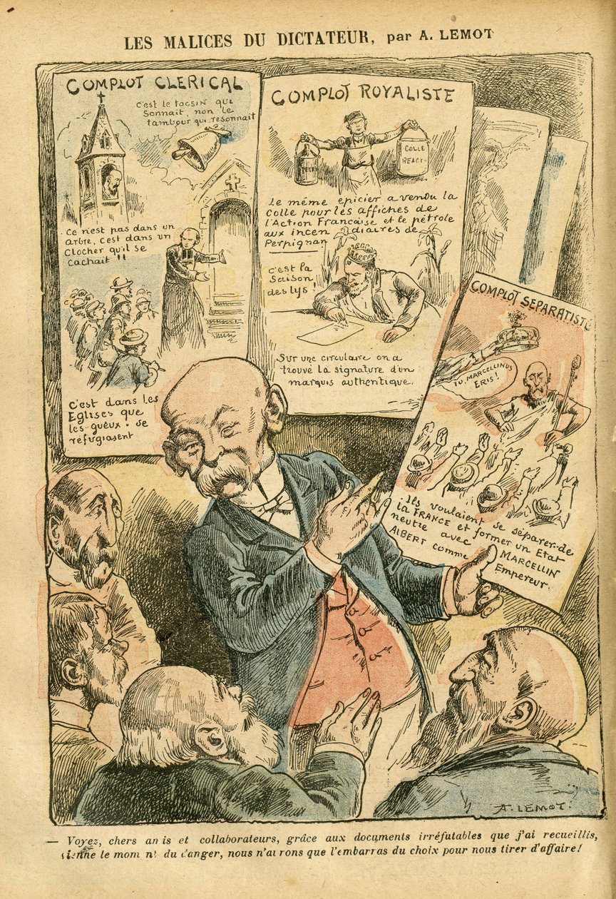 アシール・ルモ（1846-1909）のイラスト（Le Pelerin, 21/07/07） - 独裁者の悪意 聖職者の陰謀 王党派の陰謀 分離主義者の陰謀 - 王党派、宗教 信仰、左翼ブロック、カトリック カトリック - クレマンソー・ジョージ 作： アキレ・レモット