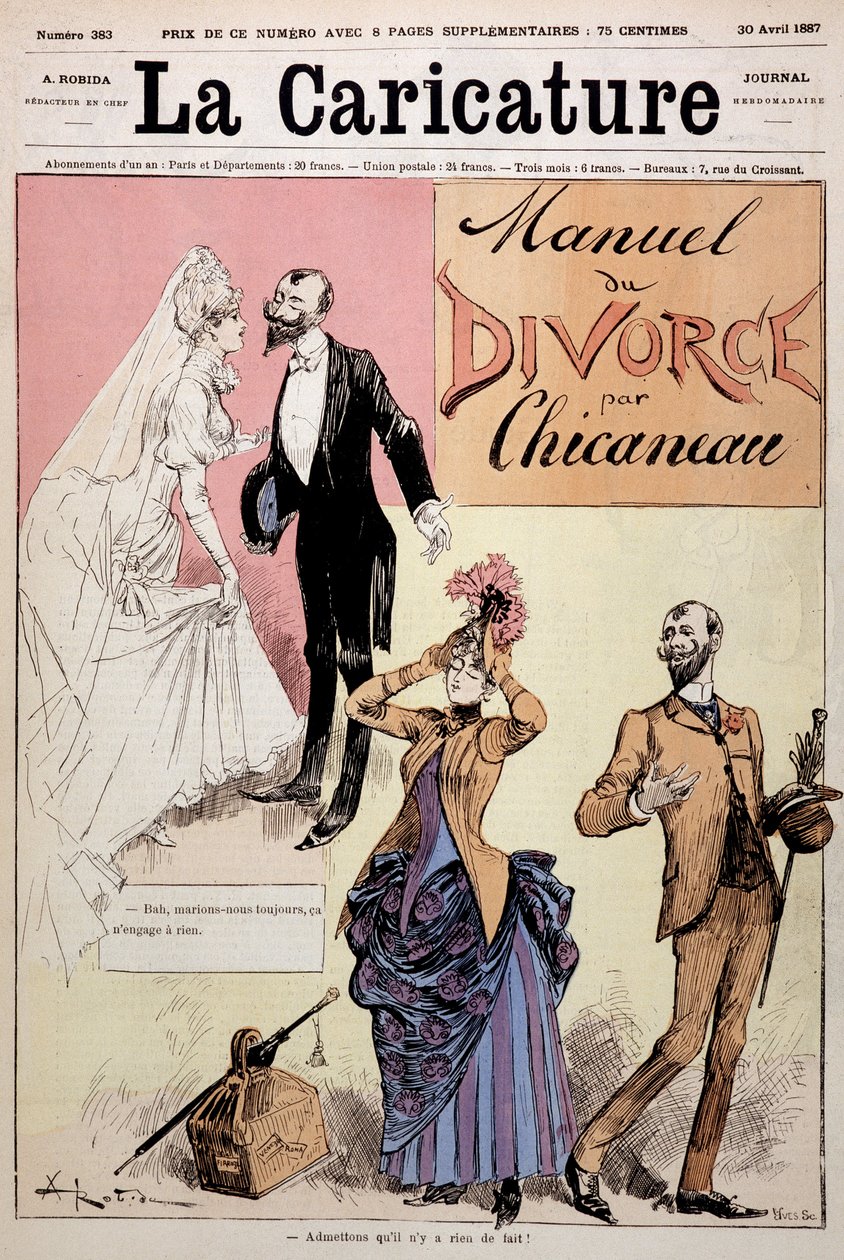 結婚したカップルが離婚する、シカノーの「離婚の手引き」、アルベール・ロビダ（1848-1926）のイラスト、couv."The Caricature", 30/04/1887. 作： アルバート・ロビダ