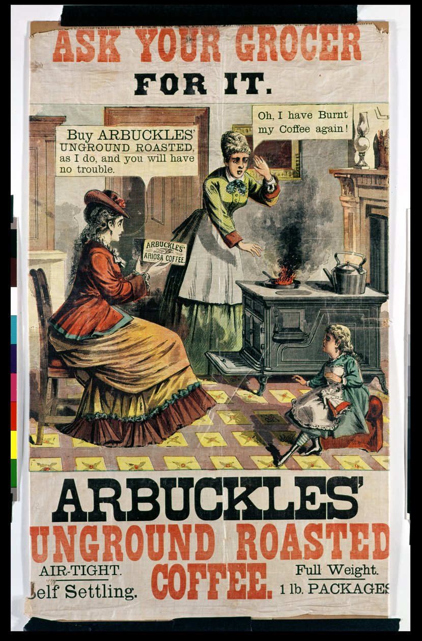 Arbuckles Unground Roasted Coffeeのポスター広告 作： アメリカの学校
