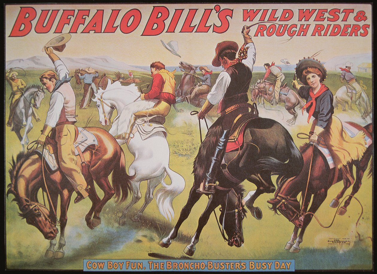 バッファロー・ビル（1846-1917）のワイルド・ウェスト・ショーのポスター 作： アメリカの学校