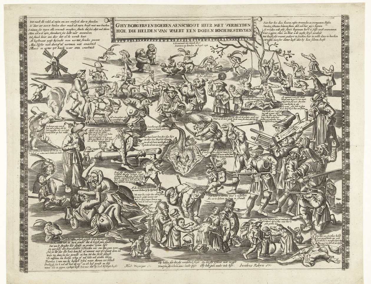Rogstekers van Weert、1650年頃 Ghy ボーガーと農民はここで blyden と一緒に、これらのヒーロー van Waert がどのように死んだrochと戦ったかを説明します (オブジェクトのタイトル) 作： 匿名