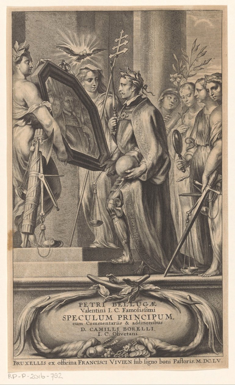 King は Justice and Faith によって反映されます タイトルページ: Petrus Belluga and Camillo Borello, Speculum principum, 1655 作： 匿名