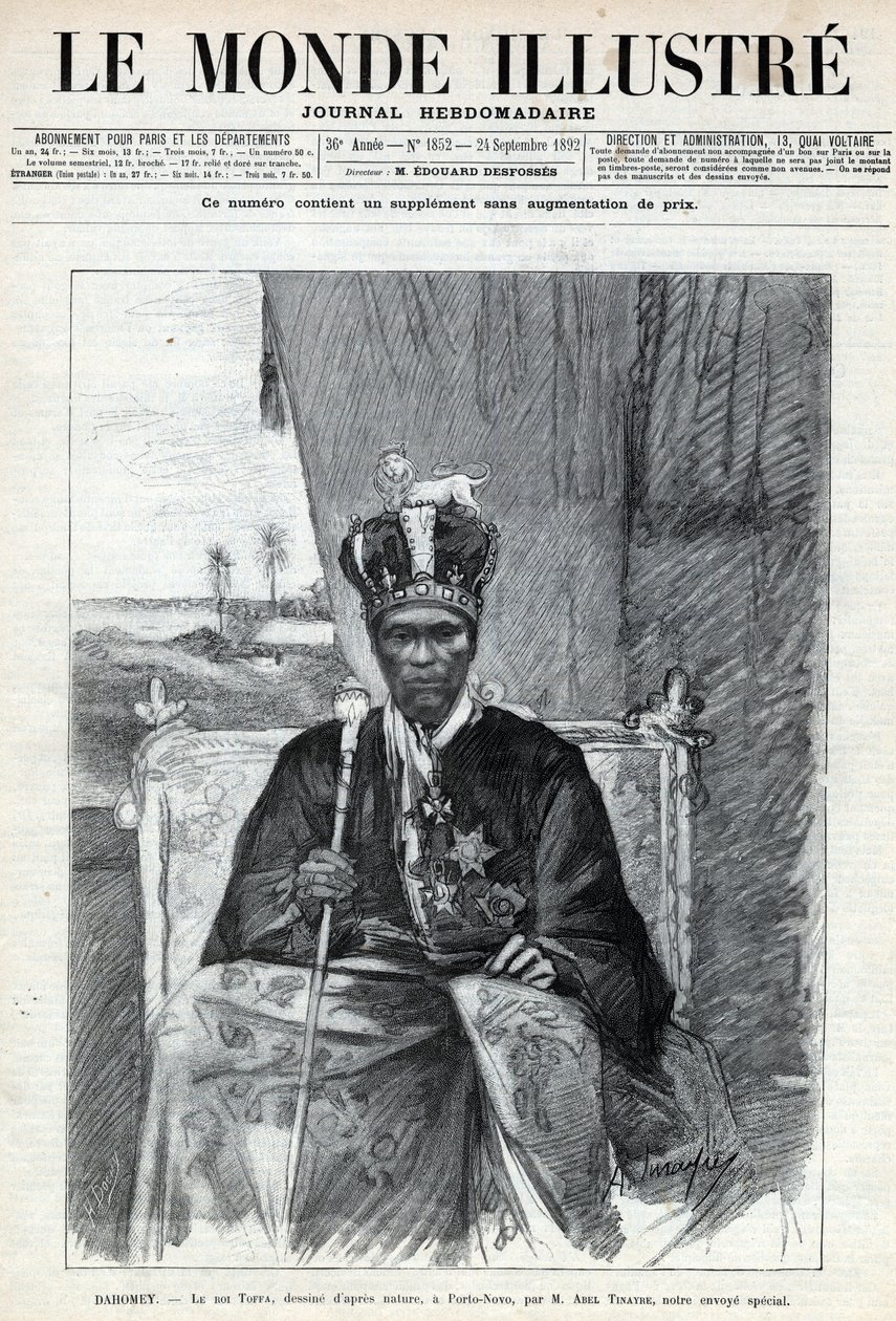 ダホメー（ベニン）の王、トファ1世（Toffa）（1850年頃～1908年）からポルト・ノボ（Porto-Novo）までの肖像。ある新聞。1892年の「Le monde illustree」に掲載されたエングレーヴィング。個人蔵。 作： 匿名匿名