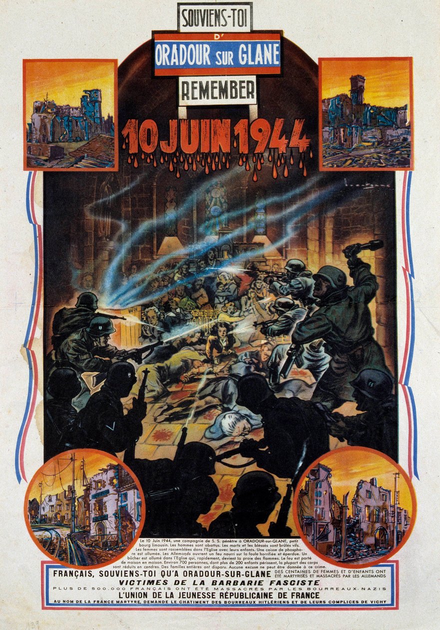 第二次世界大戦：1944年6月10日、上ウィーンのOradour-sur-Glane（オラドゥール・シュル・グラン）の虐殺を記念したポスター。この村は、抵抗勢力が2人のドイツ軍将校を捕らえた後に破壊された。1944年パリ、二次世界大戦博物館 作： 匿名匿名