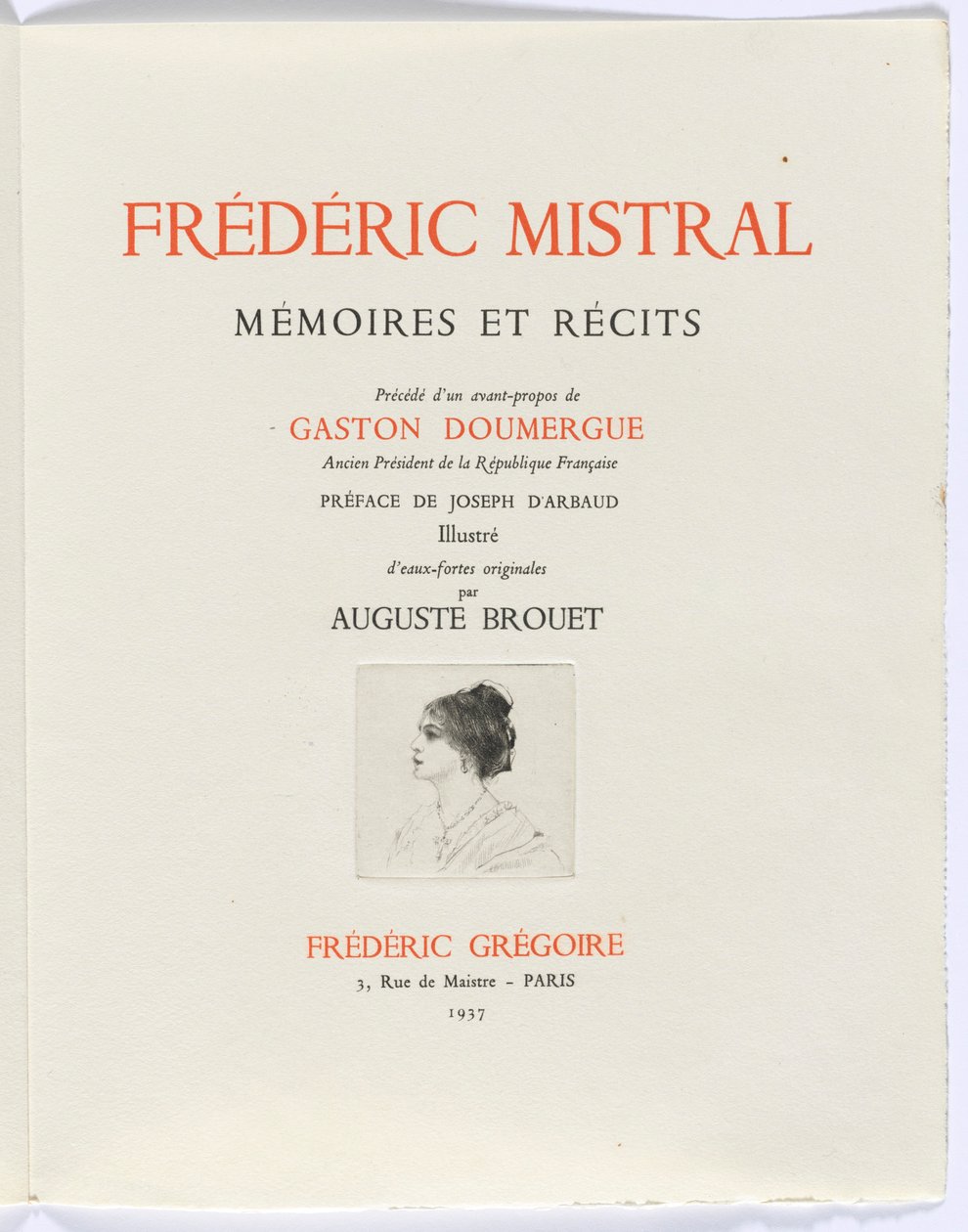 Frédéric Mistral: Mémoires et Recits by Frédéric Mistral: タイトルページ、横顔の女性の胸像 作： オーギュスト・ブルーエ