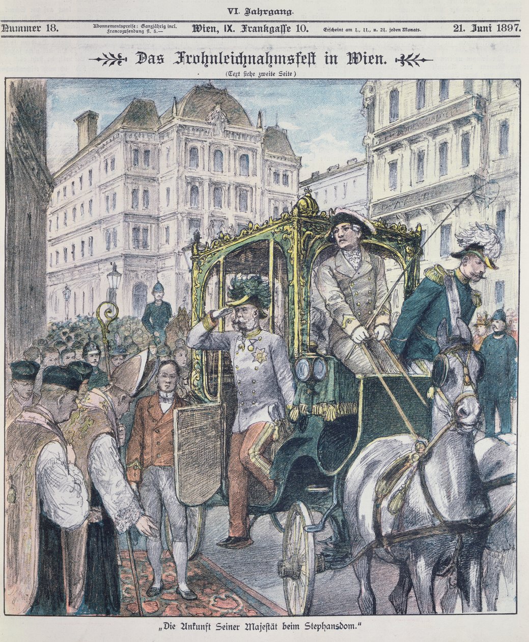1897年にコーパスクリスティ（フロンライヒナム）の饗宴を祝うためにウィーンの聖シュテファン大聖堂に到着したオーストリアのフランツヨーゼフ皇帝。 作： オーストリア学派