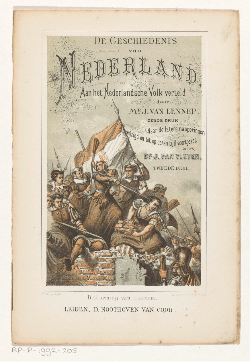 ハールレムの襲撃 (オブジェクトのタイトル) タイトル ページ: J. van Lennep および J. van Vloten、The History of the Netherlands、オランダの人々に語った、1880 年 作： Barend Wijnveld