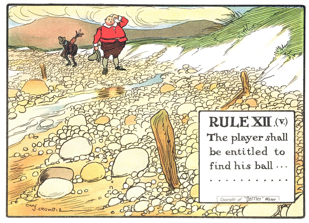 ルールXII（V）：プレーヤーは、1905年に発行された「Rules of Golf」から、自分のボールを見つける権利があります。 作： チャールズクロムビー