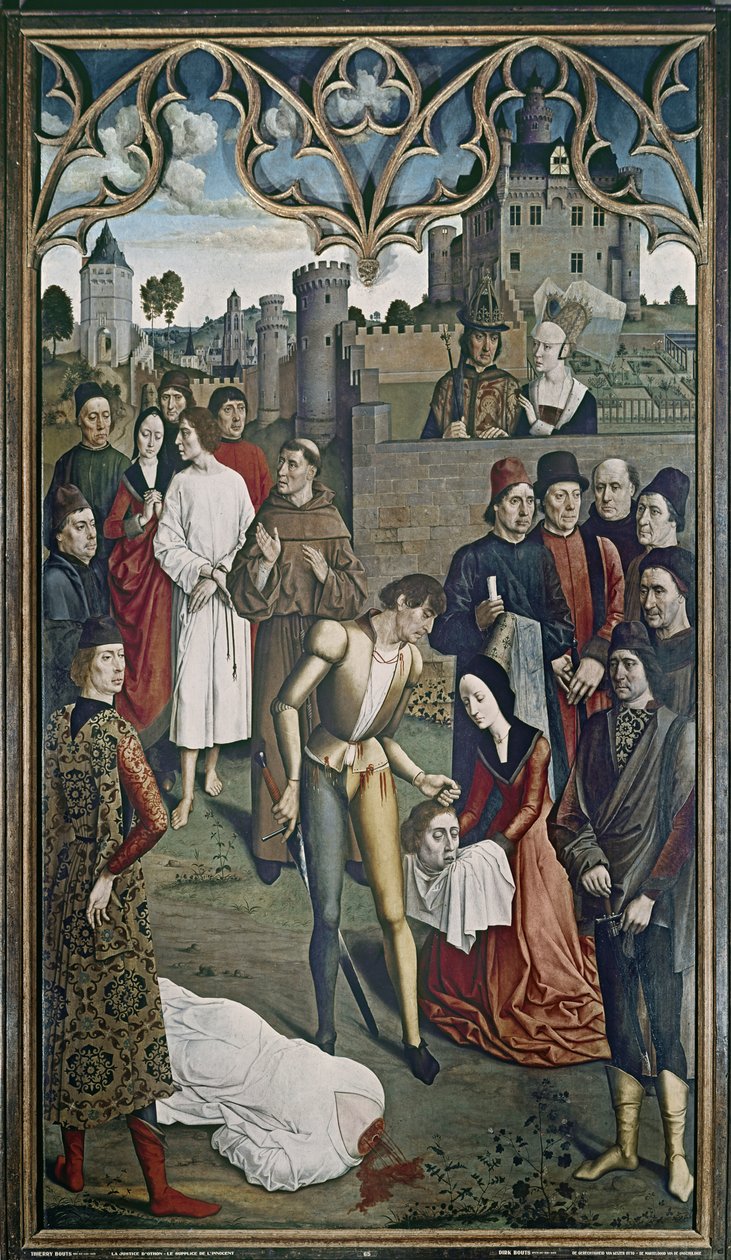 オットー皇帝の正義：無実の男の処刑、1473-75年（3662年も参照） 作： Dirck Bouts