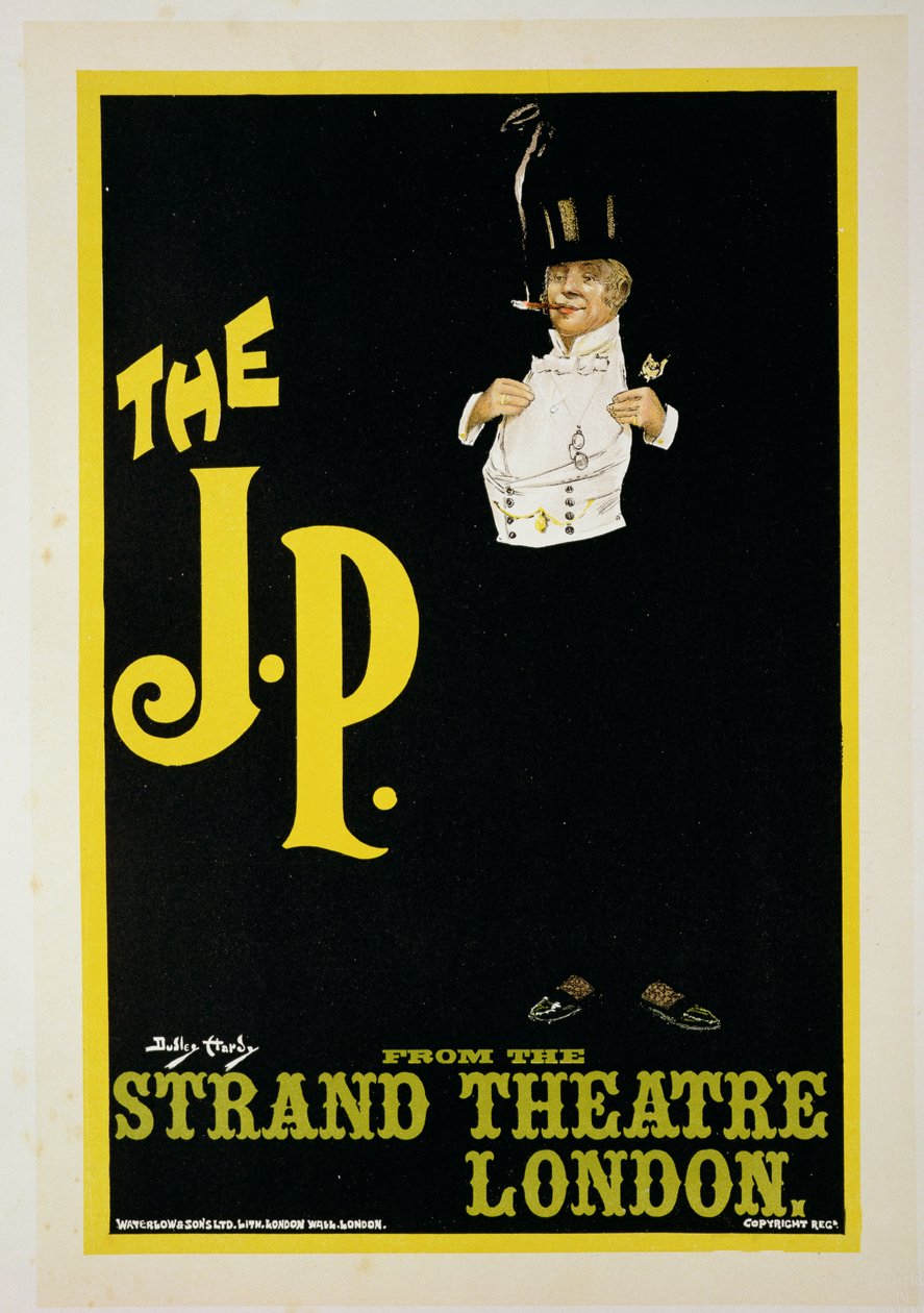 ロンドンのストランドシアターでの「The JP」のポスター広告の複製、1898 作： ダドリー・ハーディ