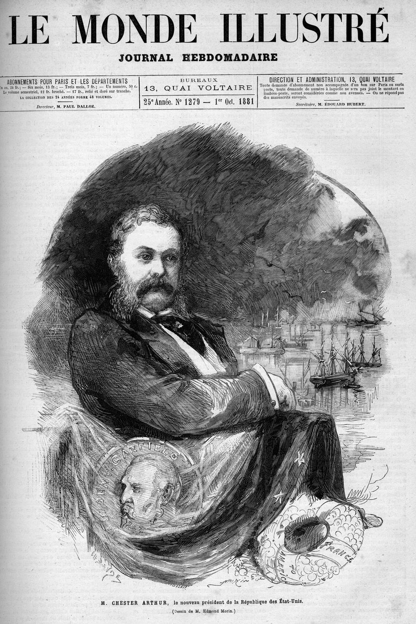 アメリカ合衆国大統領チェスター・アラン・アーサー（1830-1886）の肖像。エドモンド・モランの版画。10月1日付「イラストレーション・ワールド」1279号の1枚。 作： エドモンド・モリン
