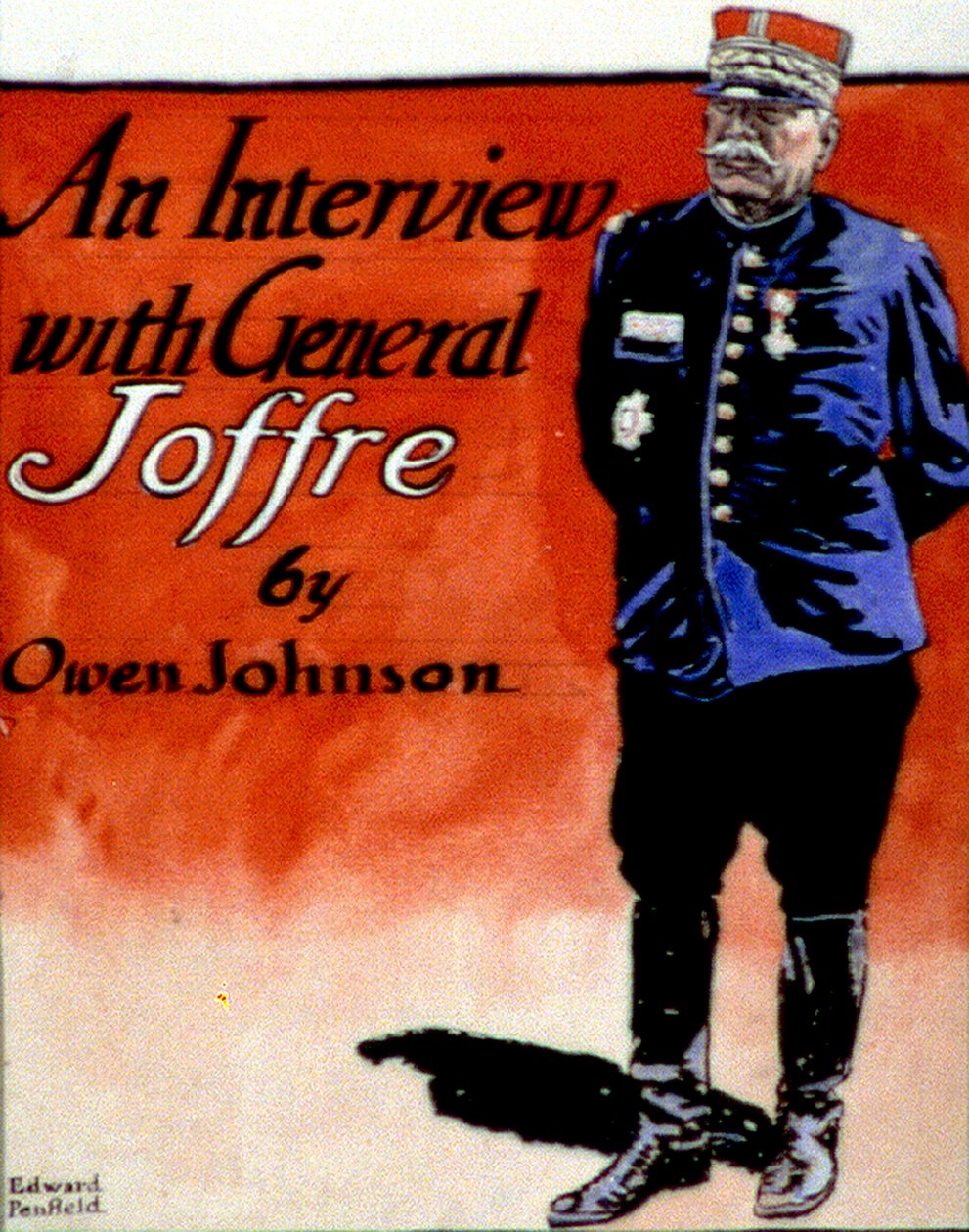 ジョフレ将軍（1852-1931）フランスの軍司令官。エドワード・ペンフィールド（1866-1925）アメリカの画家・イラストレーター。雑誌「Collier