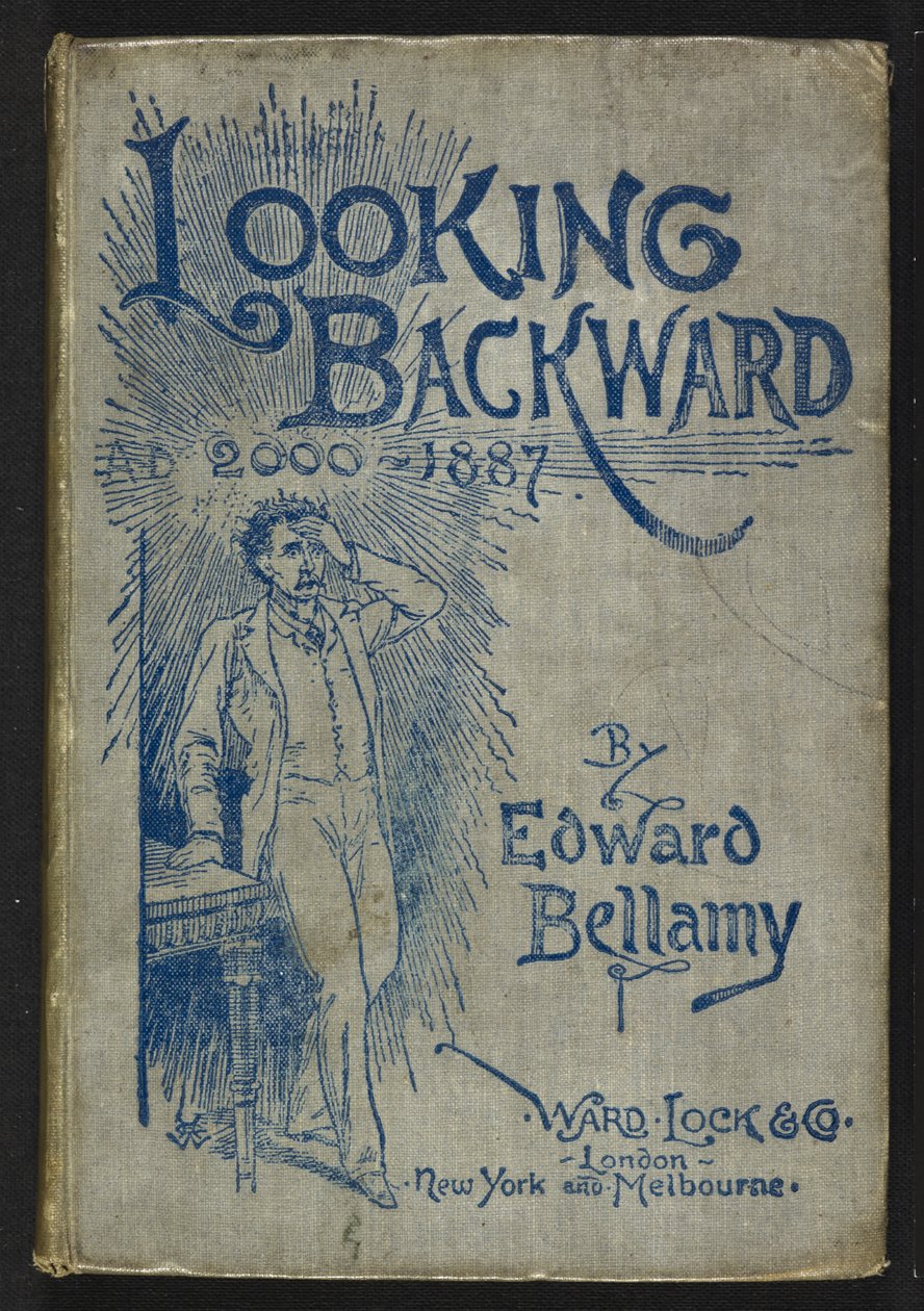 エドワード・ベラミーによる「Looking Backward, 2000-1887」の表紙 作： 英語学校