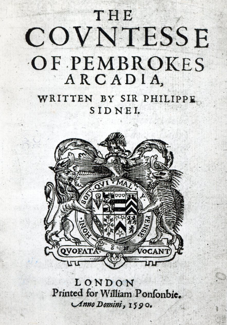 ペンブローク伯爵アルカディアのフロンティピース、サーフィリップシドニー作、1590年 作： 英語学校