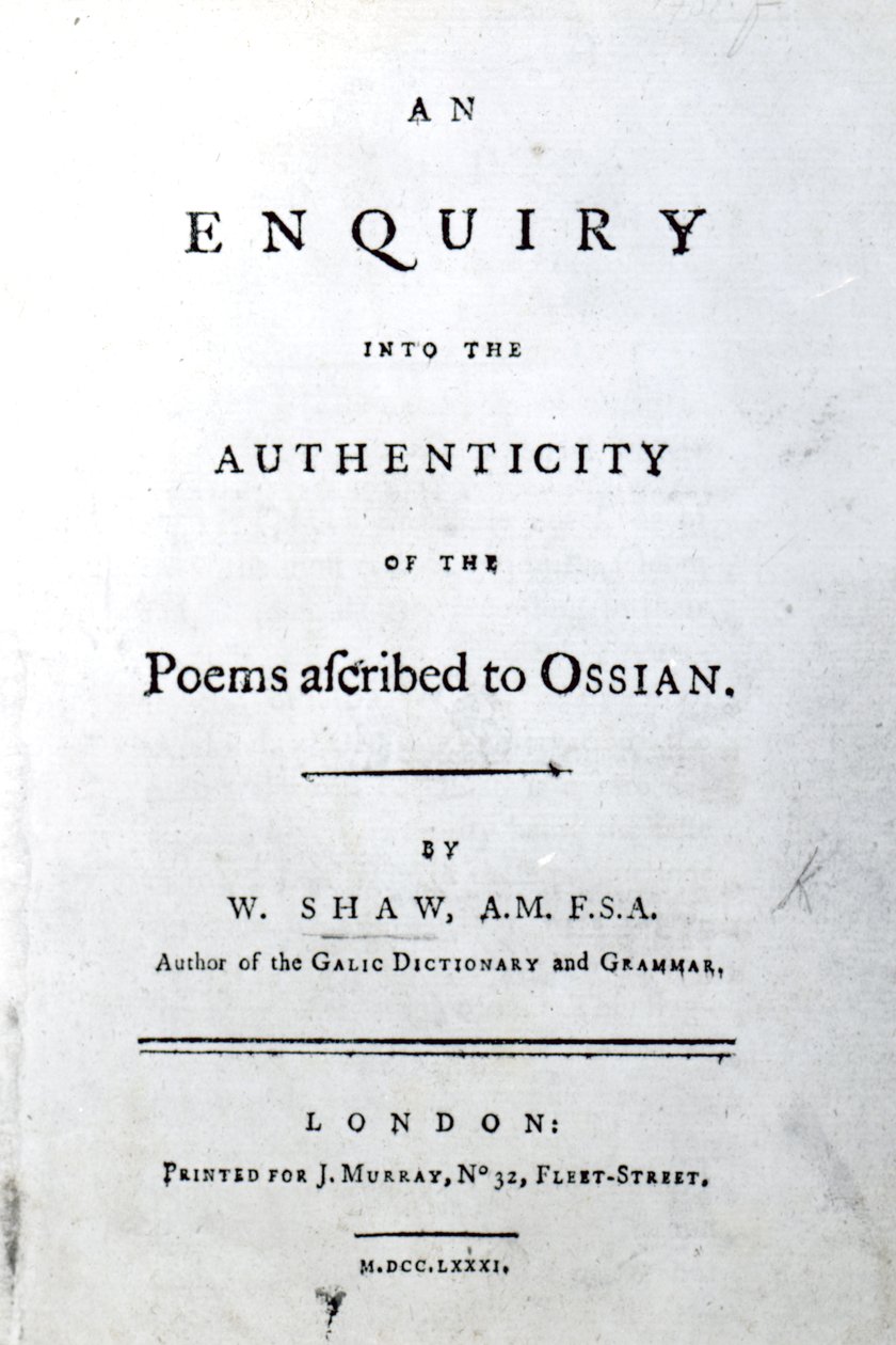 1781年に出版されたWilliam ShawによるOssianの詩の真正性に関する調査のタイトルページ（印刷された紙） 作： 英語学校