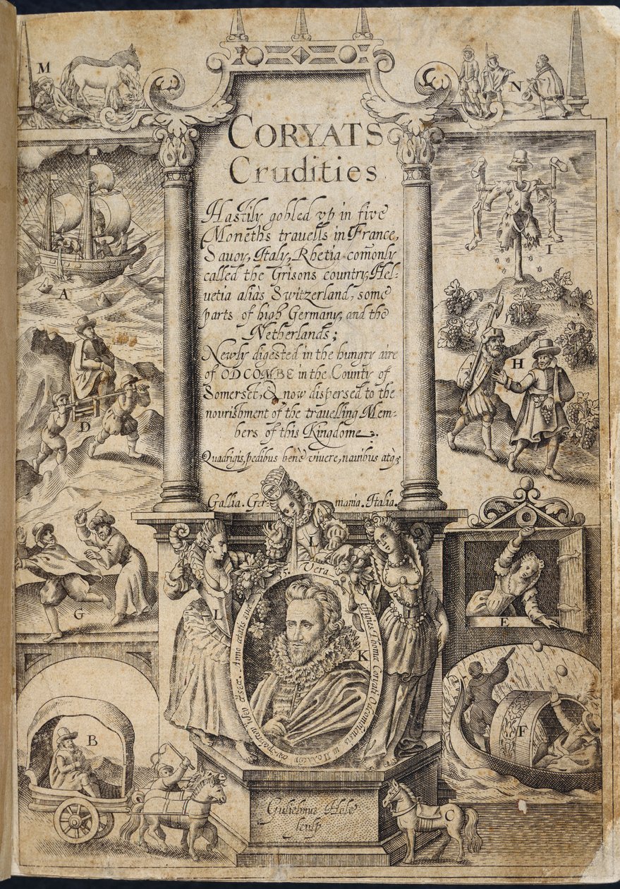 「Coryats Crudities Hastily gobled vp in 5 Moneth trauells...」のタイトル ページ by Thomas Coryat 作： 英語学校