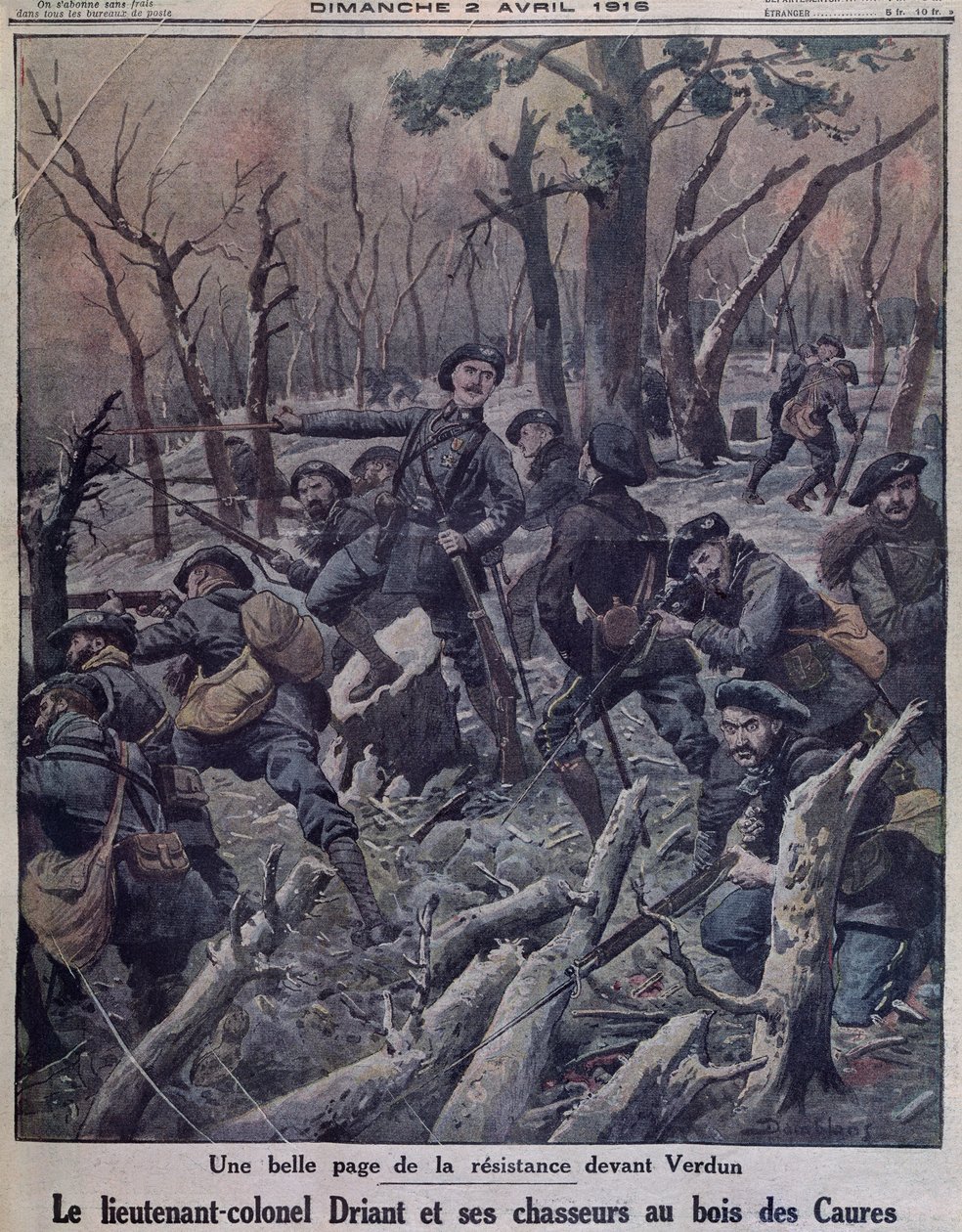 1916年4月2日、「ルプチジャーナル」の表紙イラスト、ベルダンのボワデコーズを守るドリアン中佐とそのシャセール大隊 作： ユージンダンブランス