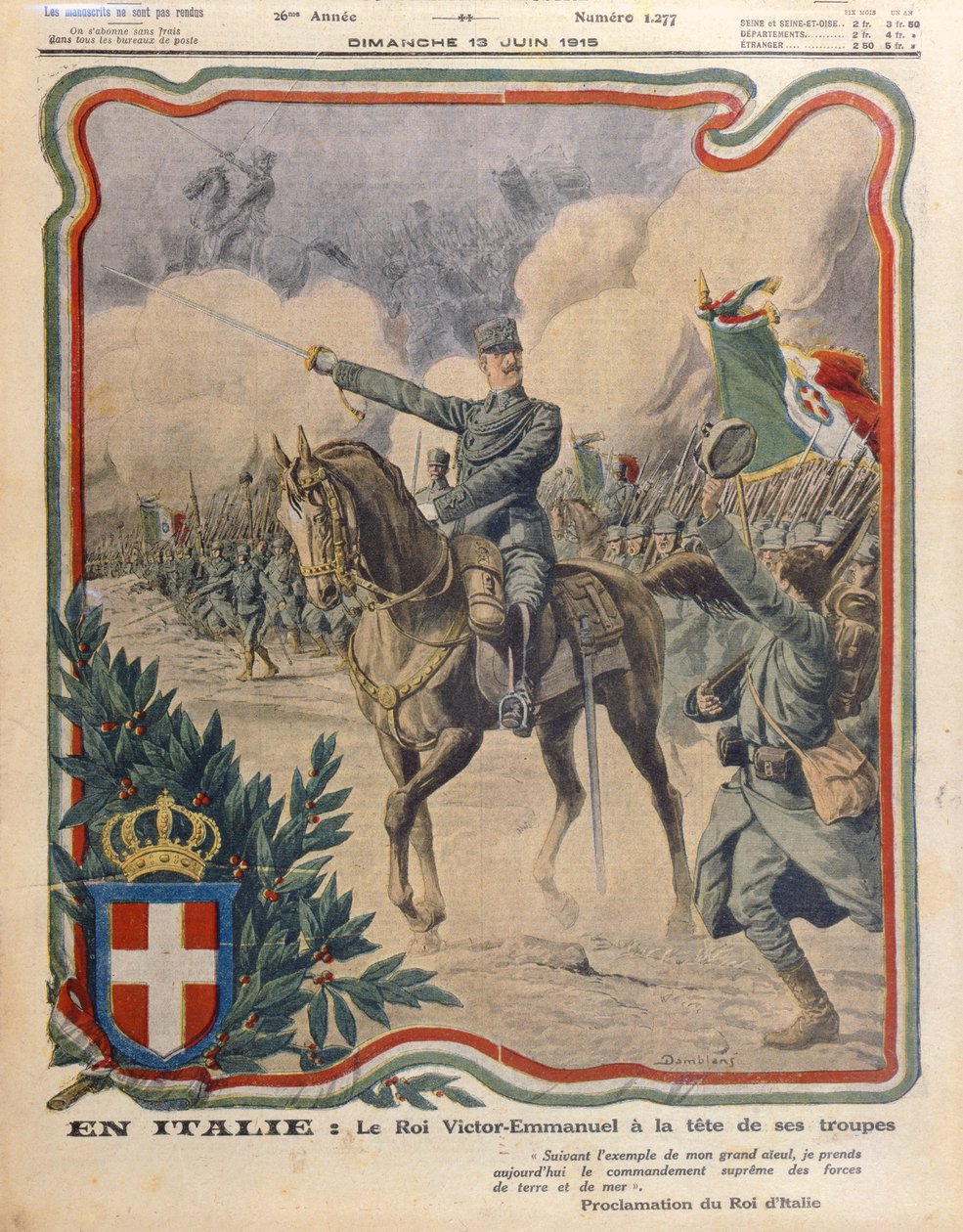 ビクターエマニュエルIII（1869〜1947年）彼の軍隊を率いる、「ルプチジャーナル」からのイラスト、1915年6月13日発行 作： ユージンダンブランス