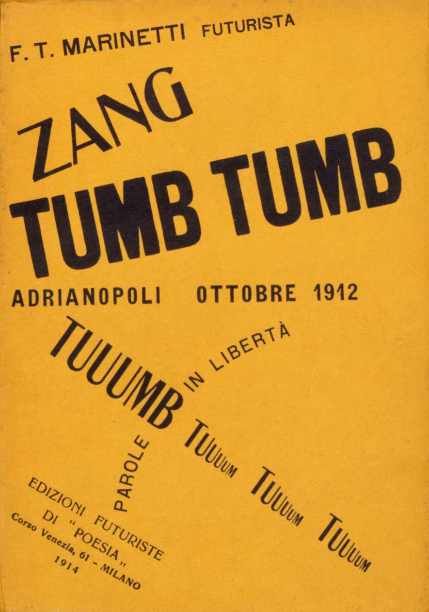 フィリッポ・トンマーゾ・マリネッティの著書 "Zang Tumb Tumb "の表紙（1912年） 個人蔵 ミラノ 作： フィリッポ・トンマソ・エミリオ・マリネッティ
