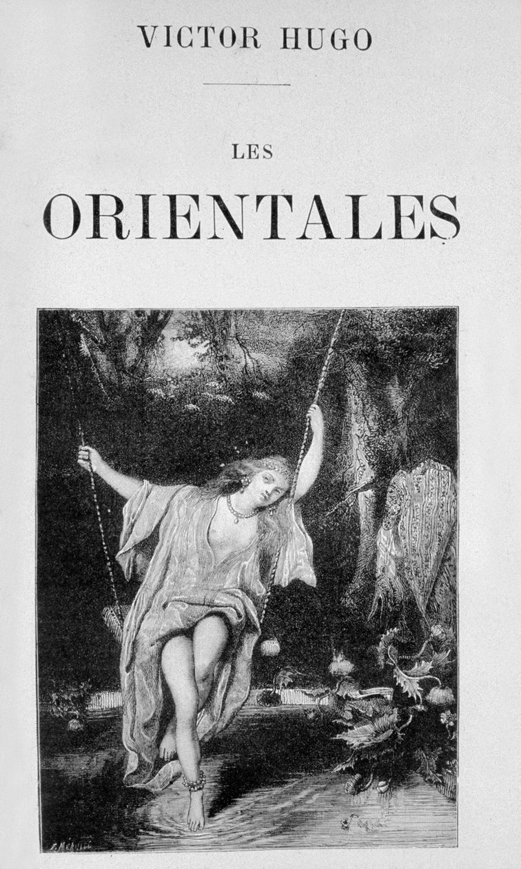 ヴィクトル・ユーゴー著 "Les orientales "の表紙 作： フォーチュンルイモーレ