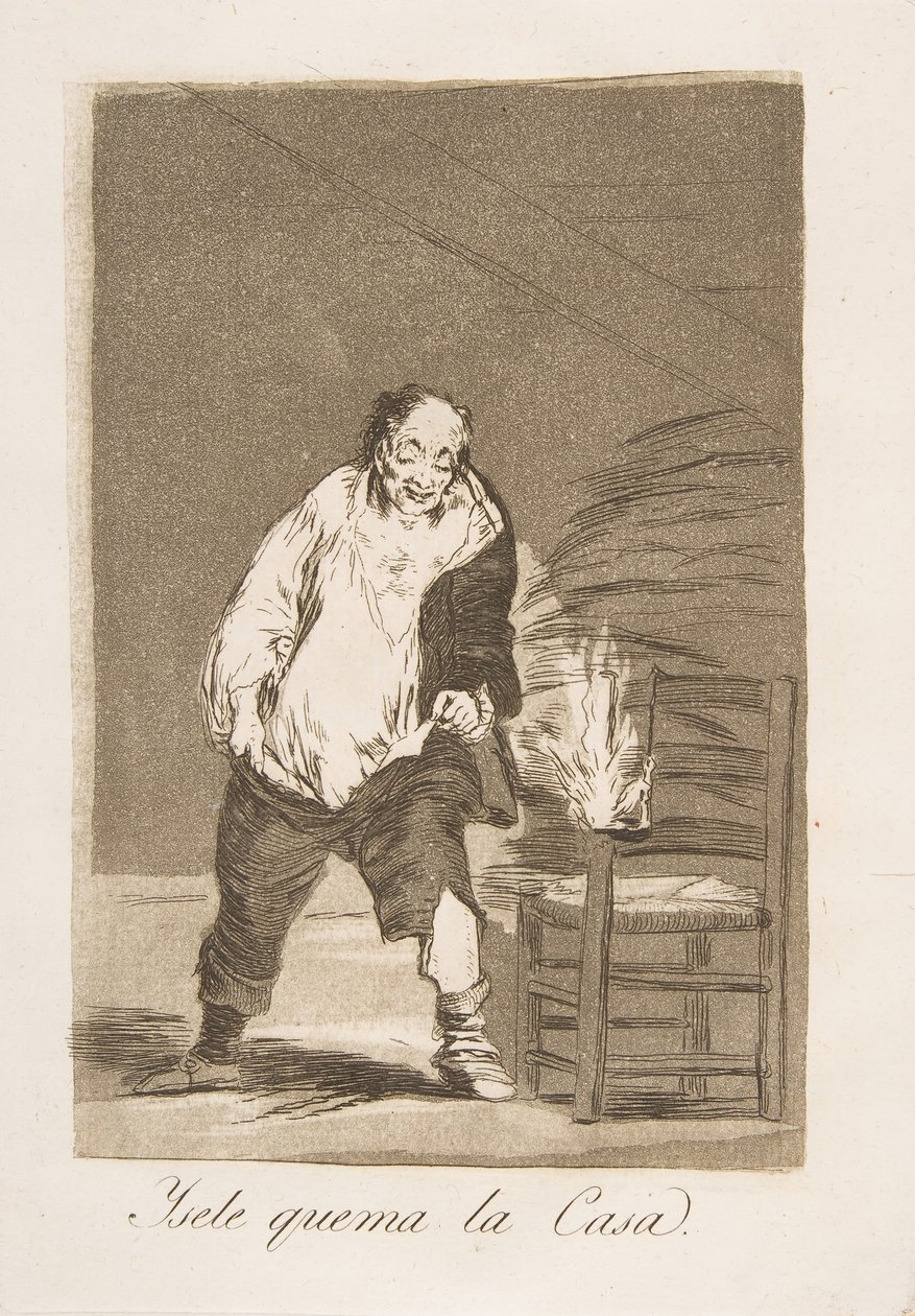 「ロス カプリチョス」のプレート 18: そして彼の家は火事になっています。Ysele quema la Casa., 1799. 作： フランシスコ・デ・ゴヤ