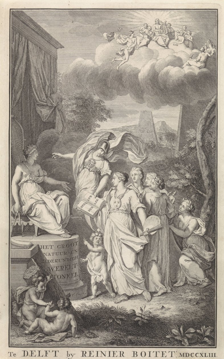 即位する人物のためのミネルバと芸術 タイトル ページ: Het Groot Natuur-en Zedekundigh Wereldtoneel、Delft、R. Boitet、1743 年 作： フレデリク・オッテンス
