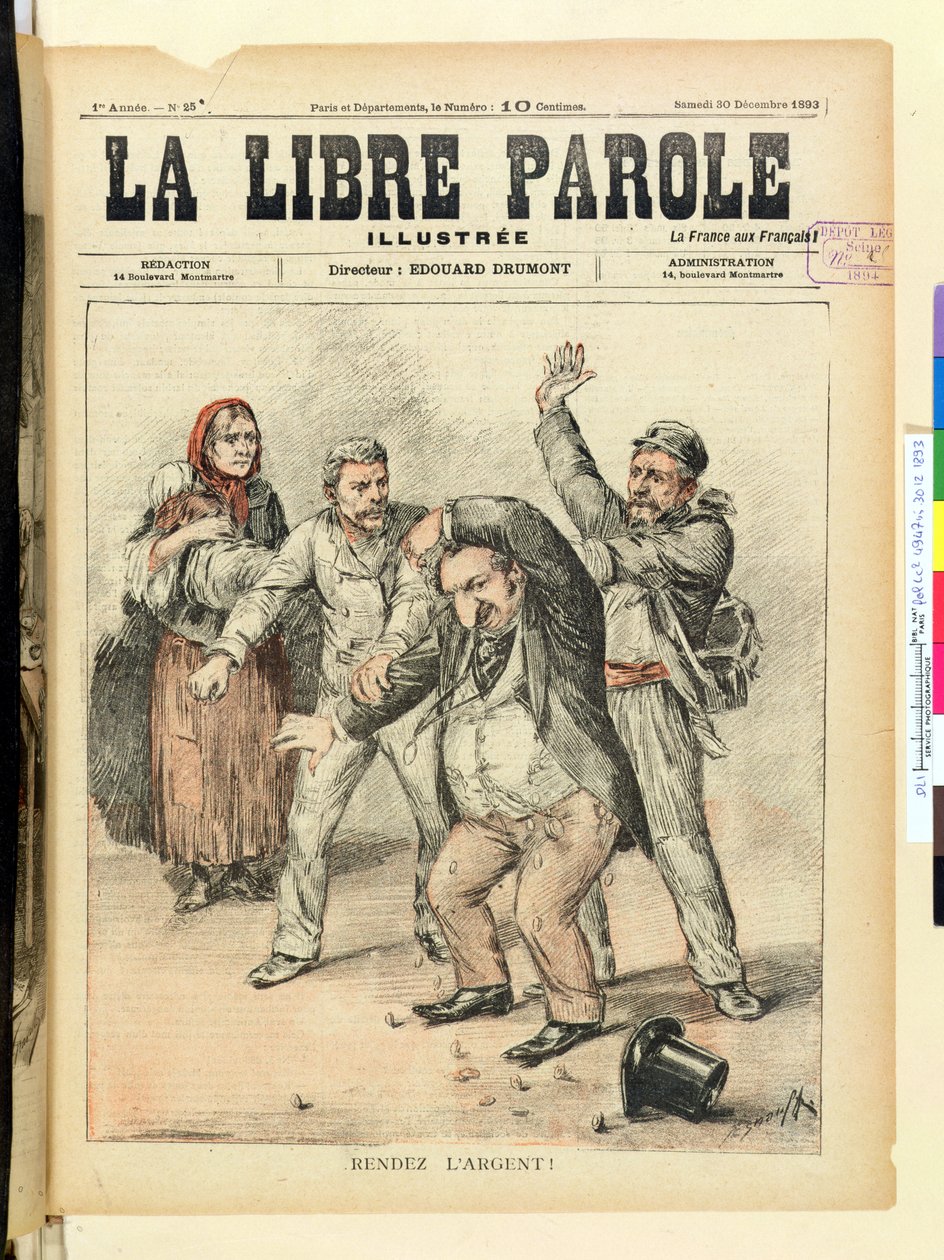La Libre Parole誌の表紙、1893年12月30日、Give Back the Money！の表紙 作： フランス語学校