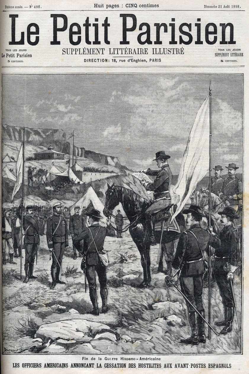 1898年の米西戦争（アメリカ・イスパノ）の終結。スペインの前哨基地で敵対行為の停止を告げるアメリカ人将校。1898年の "Le petit parisien "に掲載された版画。 作： フランス語学校