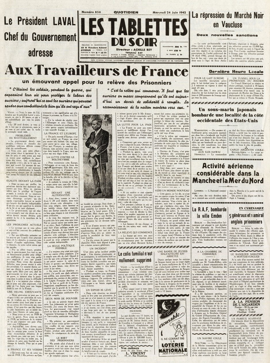 Les Tablets du soir du 24-06-1942 - ラヴァル政府代表、フランスの労働者にVAUCLUSEのマーケット・ノワールの再建を訴える - CHANCHと北海でのディアス・アエリアンの活動-。 作： フランス語学校