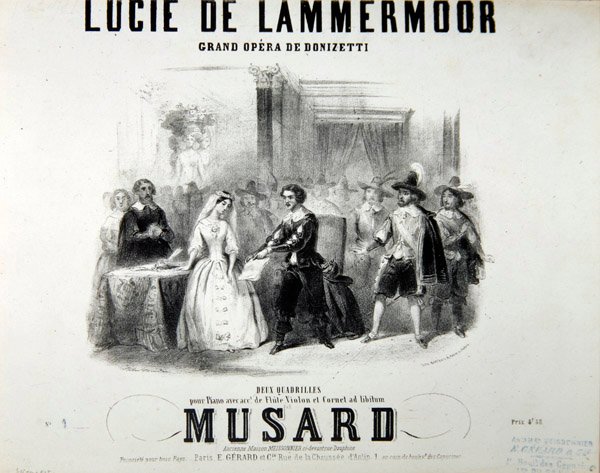 オペラLucie de Lammermoorのビラ、ガエターノドニゼッティ（1797-1848）印刷：Bertauts 作： フランス語学校