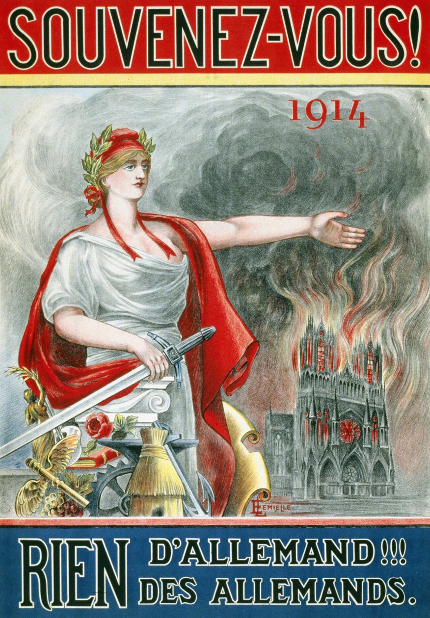 ポスター「Remember!1914.ドイツ人は何もない！！ドイツ人の」。炎上するランスの大聖堂を見せるマリアンヌ）1915年頃に発行された。 作： フランス語学校