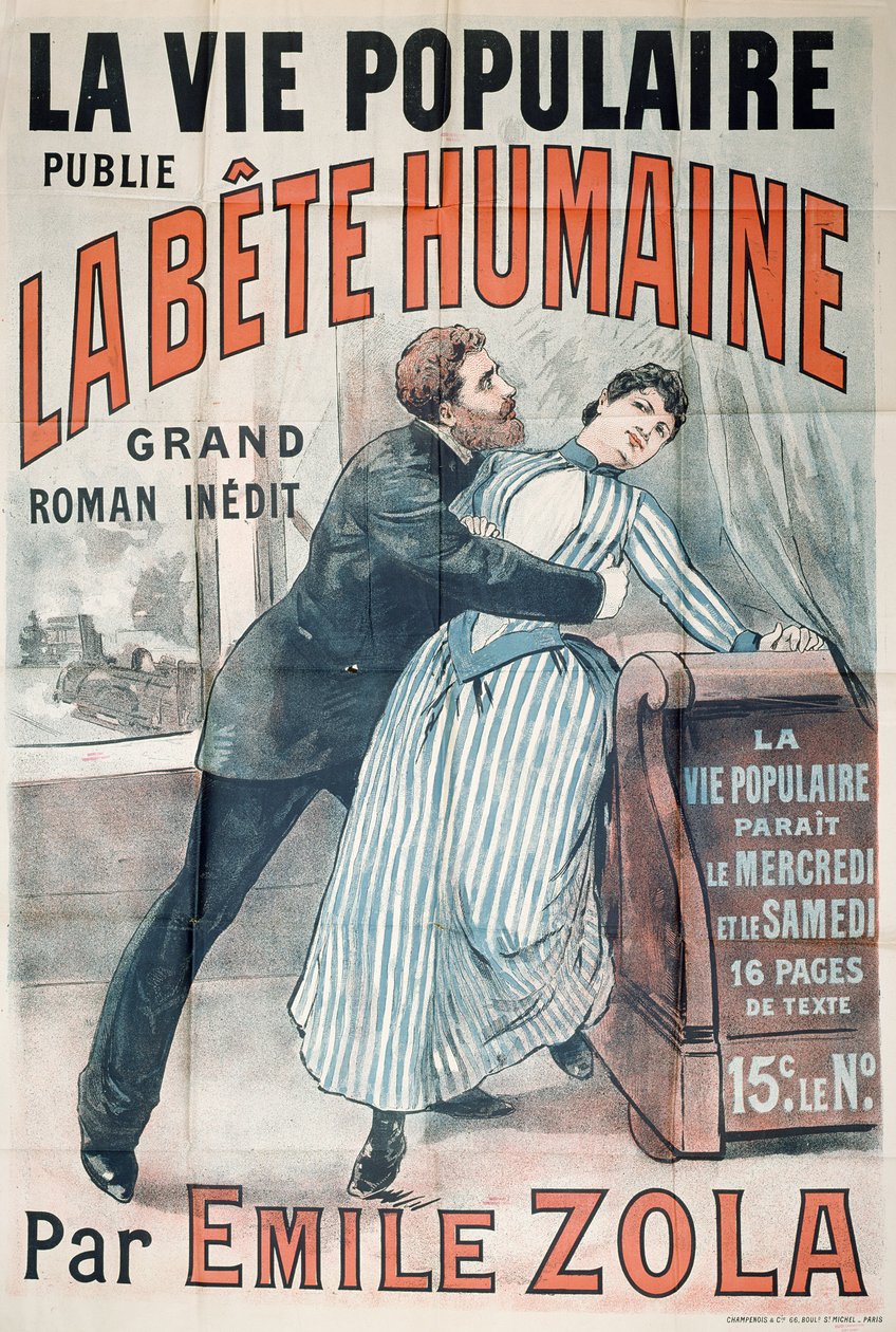 La Vie Populaireでのエミールゾラ（1840-1902）によるLa Bete Humaineの出版を宣伝するポスター、1890年頃 作： フランス語学校