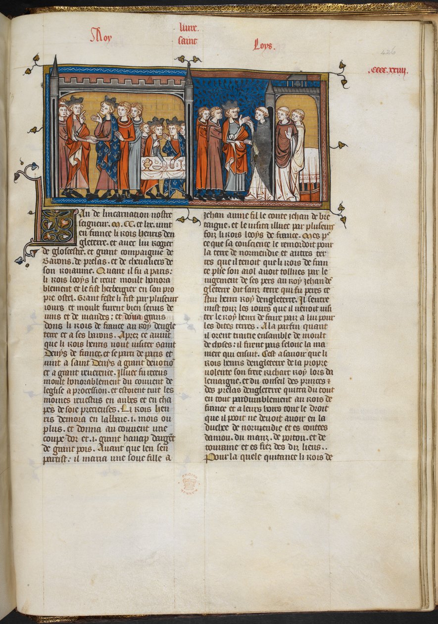 Royal 16 G VI f.426r ルイ 9 世を訪れたヘンリー 3 世とサン ドニでのヘンリー 3 世のミニチュア、「Les Grandes Chroniques de France」のページ 作： フランス語学校