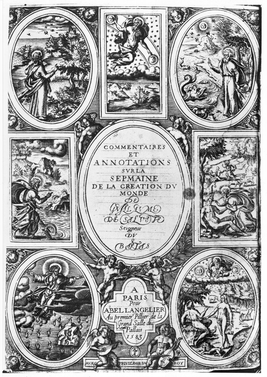 Guillaume Salluste du Bartas（1544-90）1583による世界創造週間のコメントと注釈のタイトルページ 作： フランス語学校