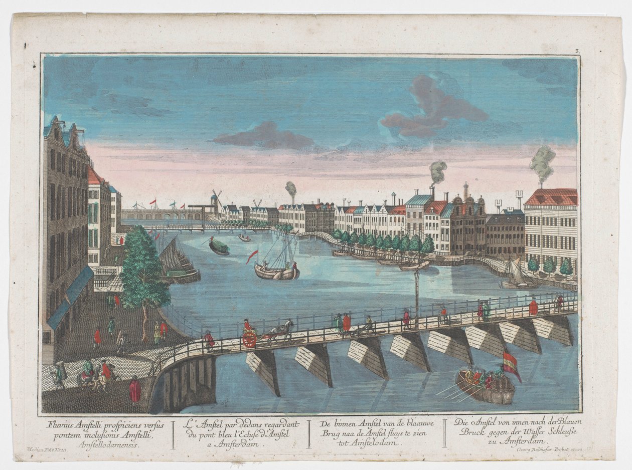 アムステルダムの Blauwbrug と Hogesluis の間の Binnen-Amstel の眺め Die Amstel von innen nach der blauen Brücke gegen der Wasser Schleuße zu Amsterdam (オブジェクトのタイトル) アムステルダム（シリーズタイトル） 作： ゲオルグ・バルタザール・プロブスト