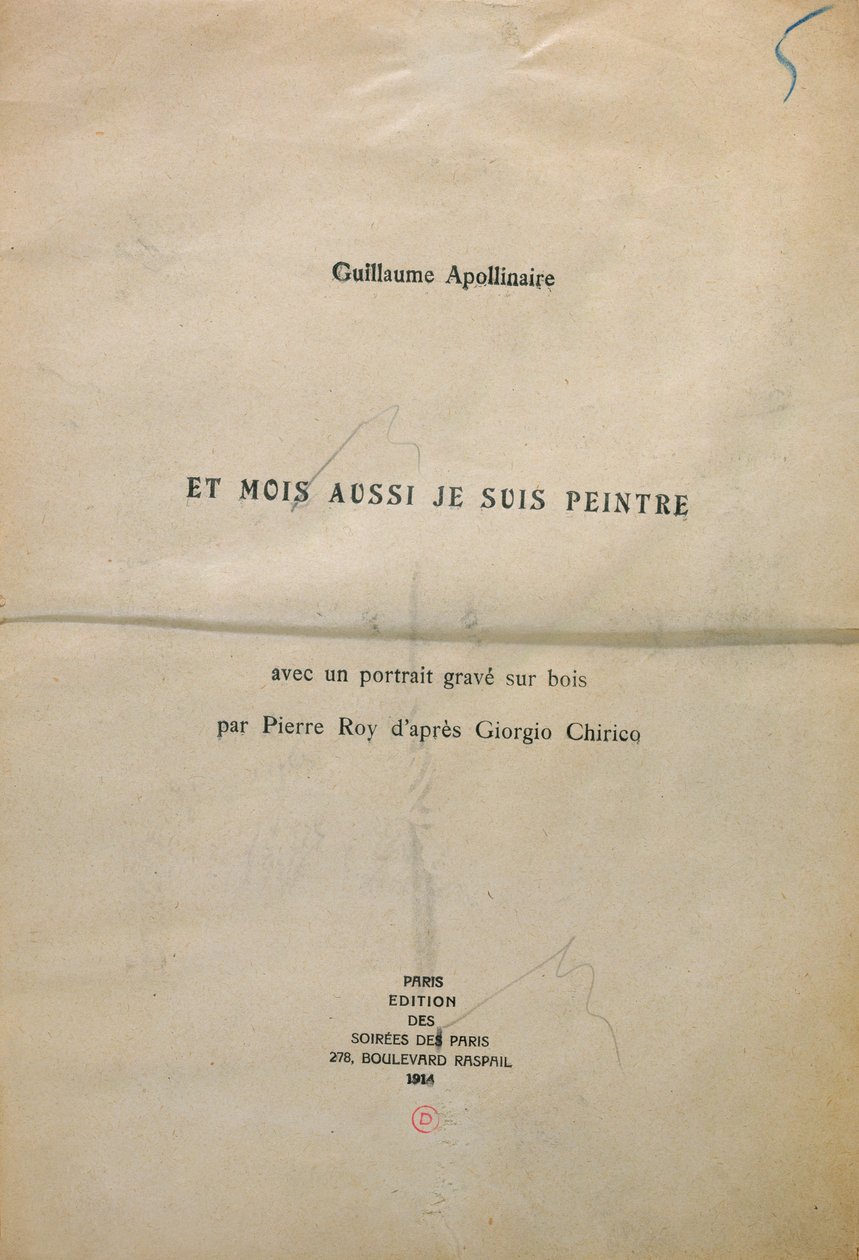 &39;Et Moi aussi Je Suis Peintre&39;の前絵の校正用コピー、1914年（紙にインク） 作： ギヨーム・アポリネール