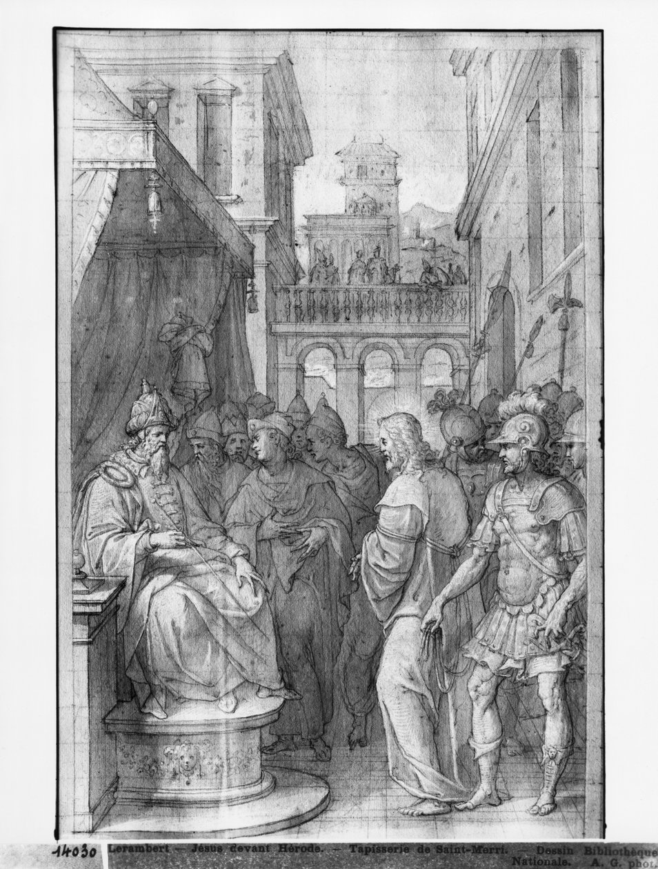 キリストの生涯、ヘロデの前のキリスト、パリのサンメリ教会のタペストリー漫画の準備研究、1585-90年（紙のピエールノワールと白と白のハイライト） 作： アンリ・レランバート