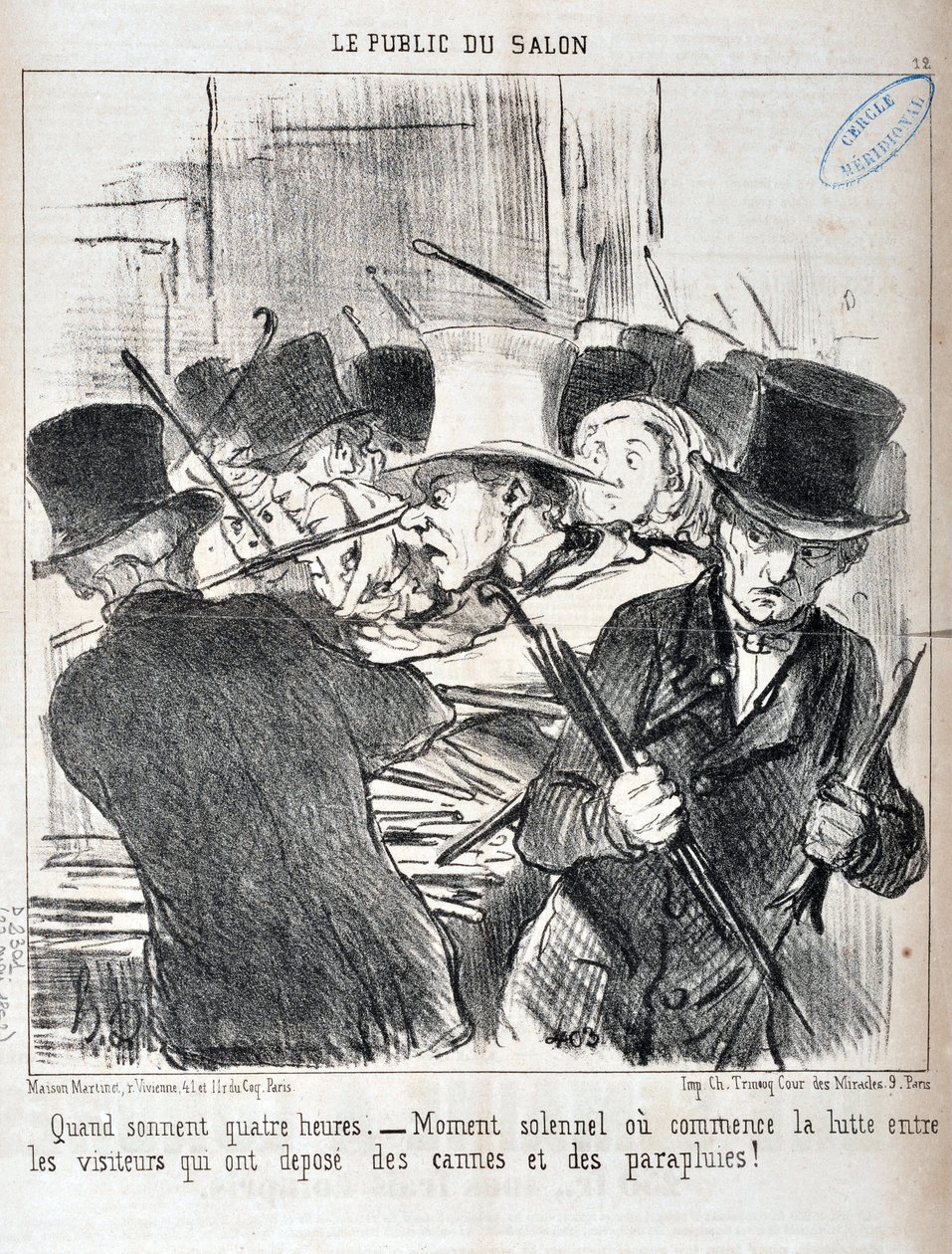 オノレ・ドーミエ（1808-1879）の作品。Charivariは1852年の作品。Serie LE PUBLIC DU SALON - "When sound four hours.- solemn moment or begins the struggle between visitors who has deposited canes and umbrellas" MUSEE DES BEAUX ARTS - PALAIS LONGCHAMP, 作： オノレ・ドーミエ