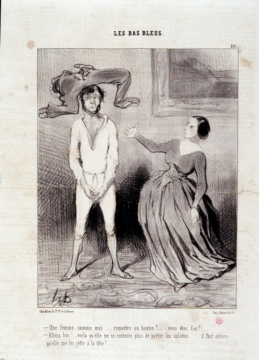 新聞 "Le Charivari "シリーズ "Les Bas Bleus "より抜粋 私のような女が...ボタンを渡す？...気が狂っているのか！？...5月23日 作： オノレ・ドーミエ
