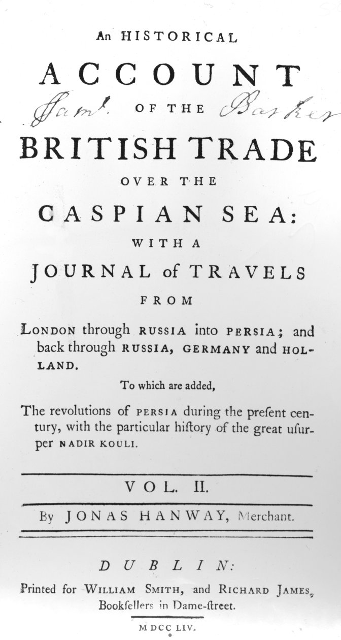 ヨナスハンウェイ著「旅の日記」を含む、カスピ海をめぐるイギリス貿易の歴史的説明のタイトルページ、1754年 作： アイルランドの学校