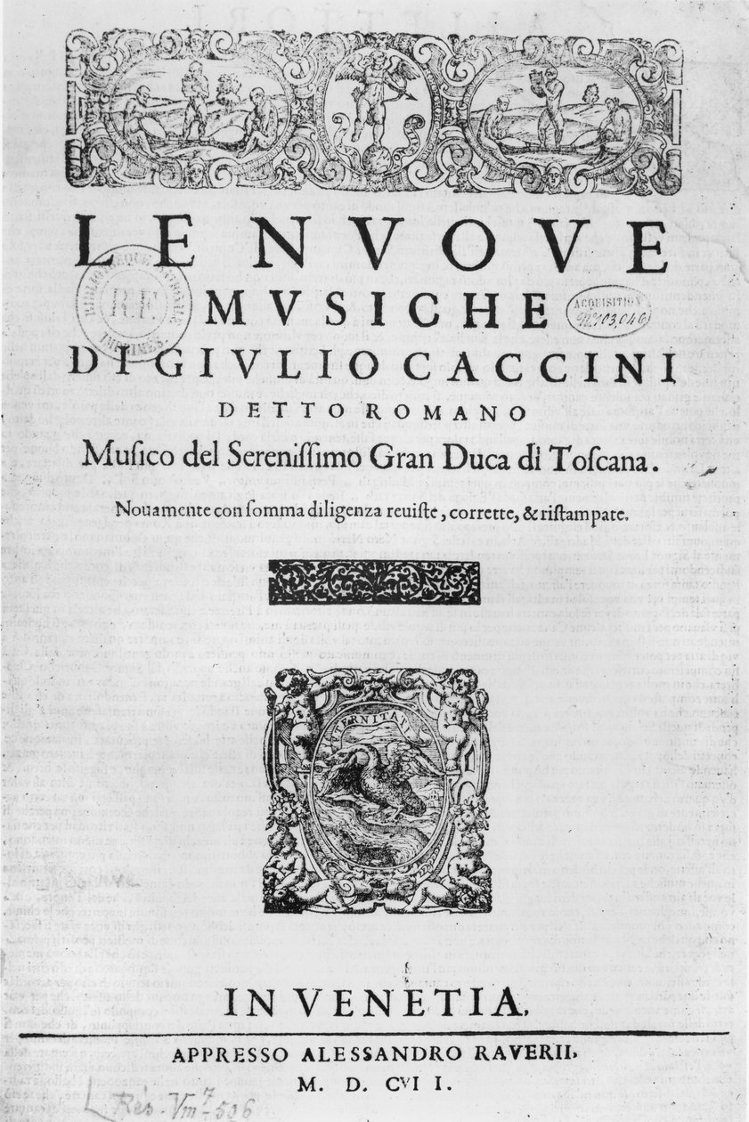 Giulio Caccini（c.1550-1615）1602による「Nouve Musiche」のタイトルページ 作： イタリア語学校