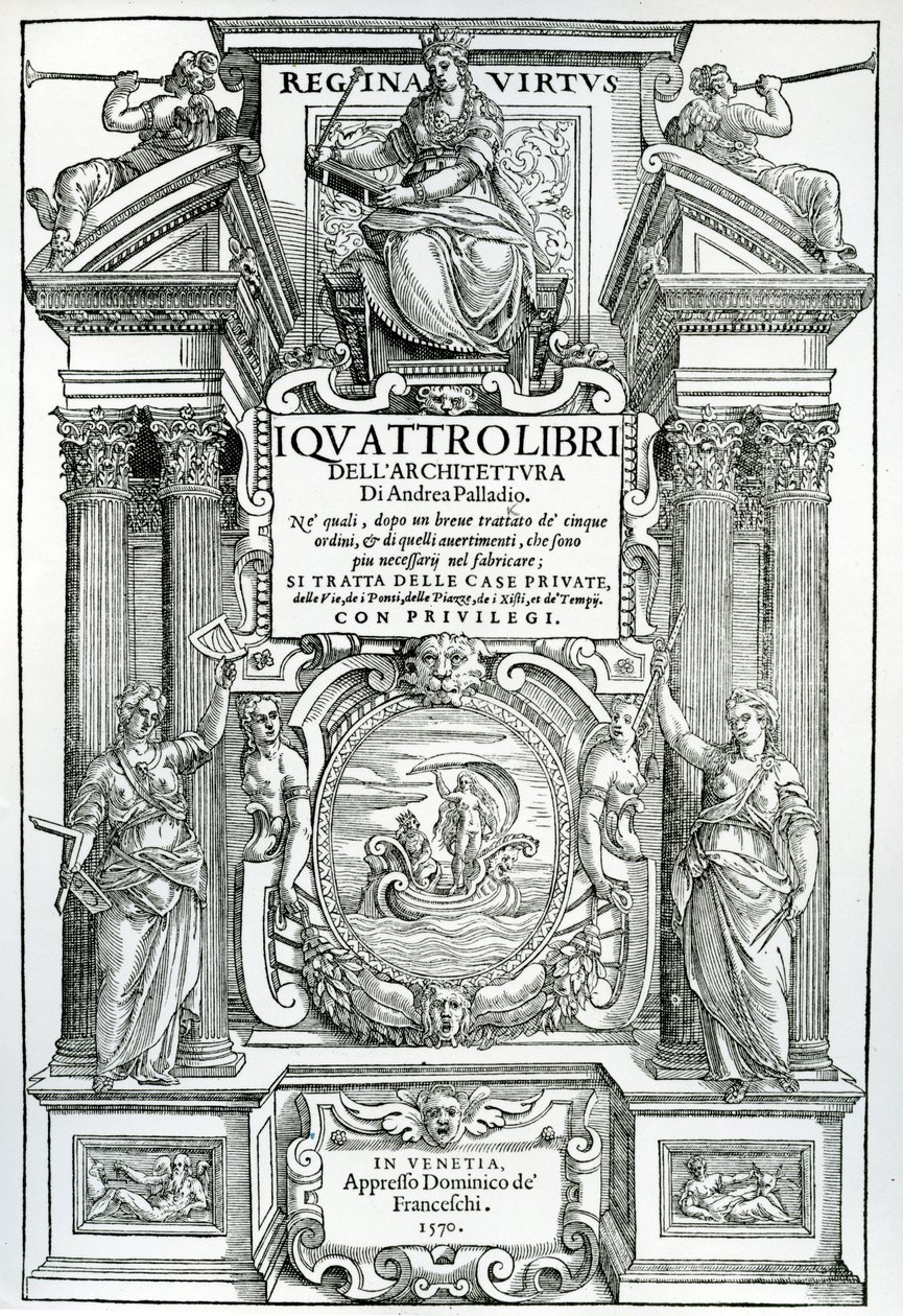 アンドレアパラディオ作「Quattro libri dell&39;architectureの前絵」（1570年） 作： イタリア語学校