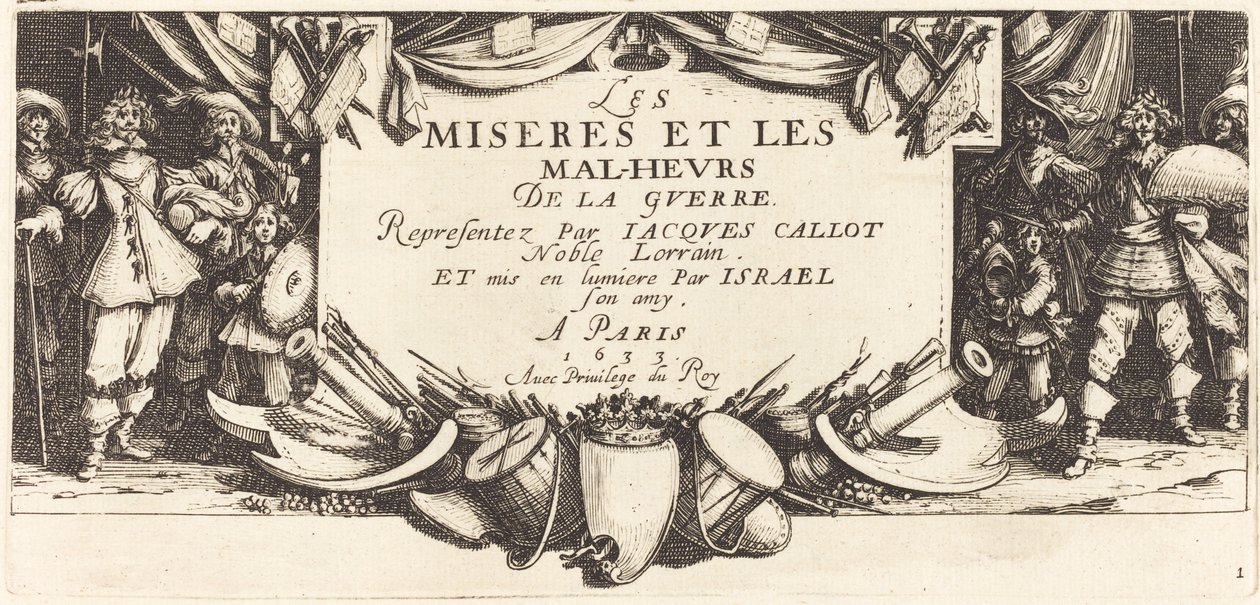 The Large Miseries of War』のタイトルページ、1633年頃。 作： ジャック・カロ