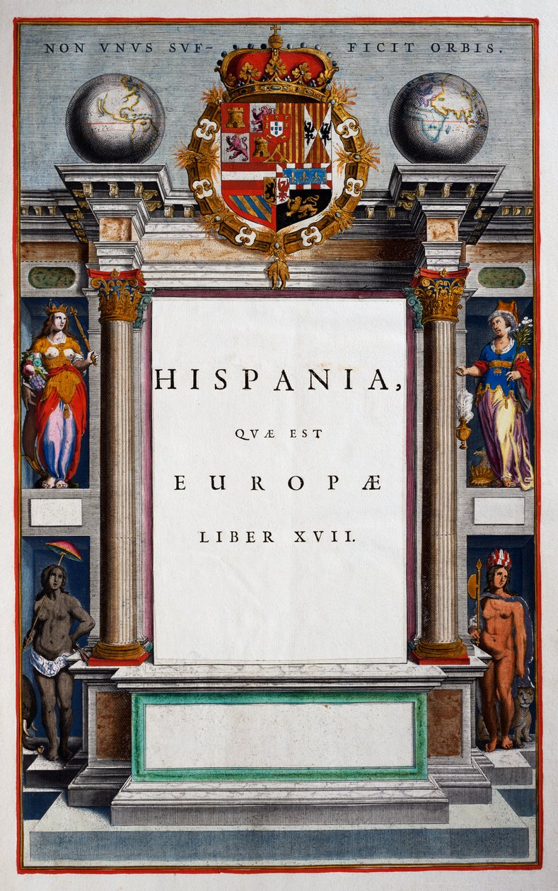 Hispania quae est Europae, Book XVII, Volume IXのタイトルページ、Joan Blaeu（1596-1673）のAtlas Maior（全11巻）より、銅版画、57.5x39 cm、アムステルダム 作： Joan Blaeu