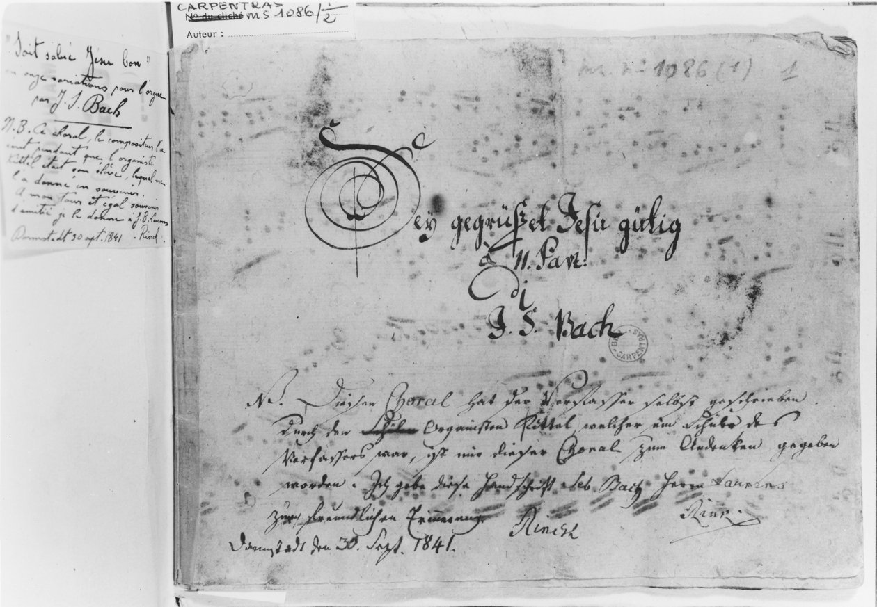 ヨハン・セバスチャン・バッハによるオルガンのためのコラール変奏曲：1841年に原稿を購入したリンク（ms 1086 fol。1）によるタイトルと注釈付きの「Sei gegrusset、Jesu gutig」 作： ヨハン・セバスチャン・バッハ