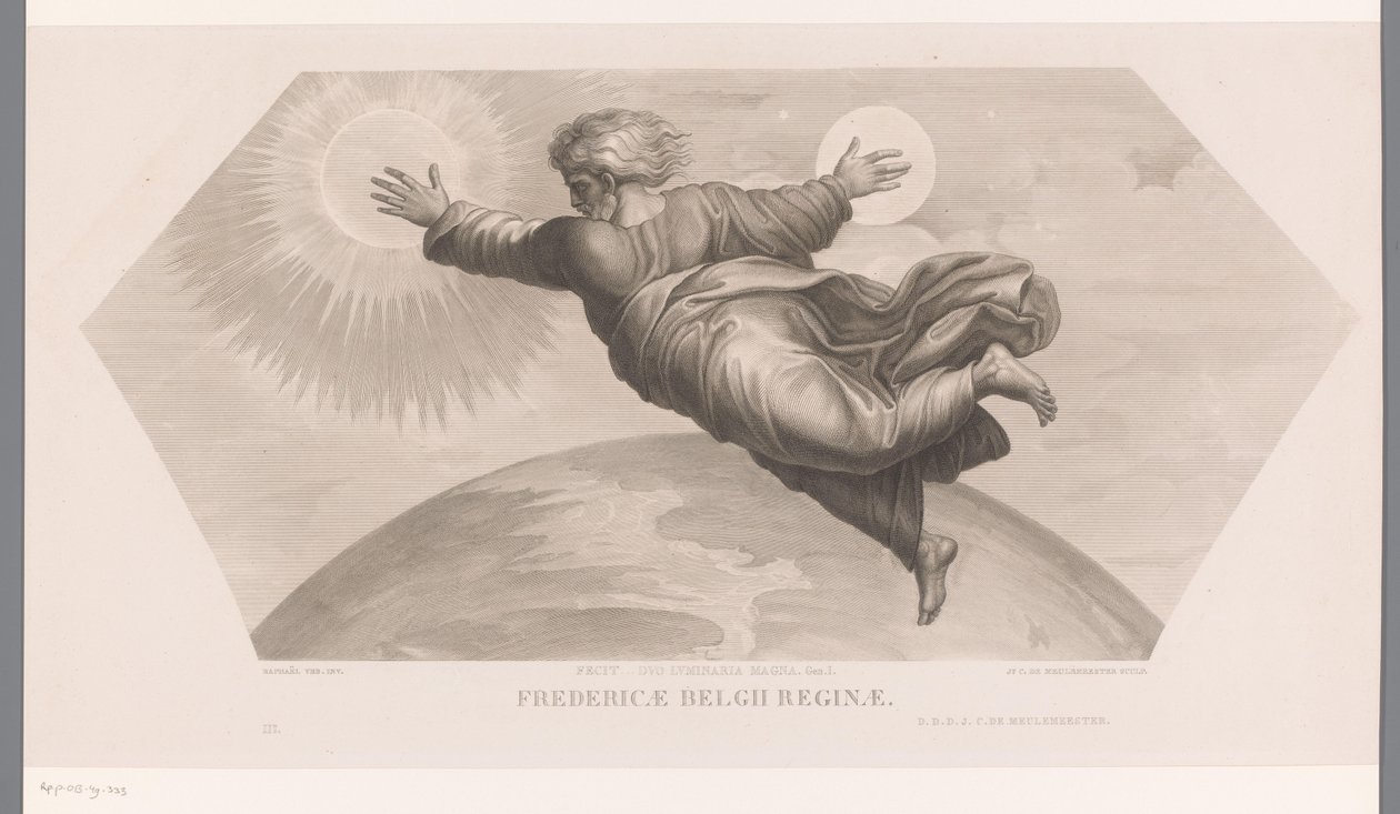 神は太陽と月を創造する Fecit duo ルミナリア マグナ。 遺伝子。 I. Fredericae Belgii reginae (オブジェクトのタイトル) Les loges de Raphaël (...) sujets de la bible (シリーズタイトル) ラファエルのロッジの聖書の場面 (シリーズ タイトル) 作： Jozef Karel De Meulemeester