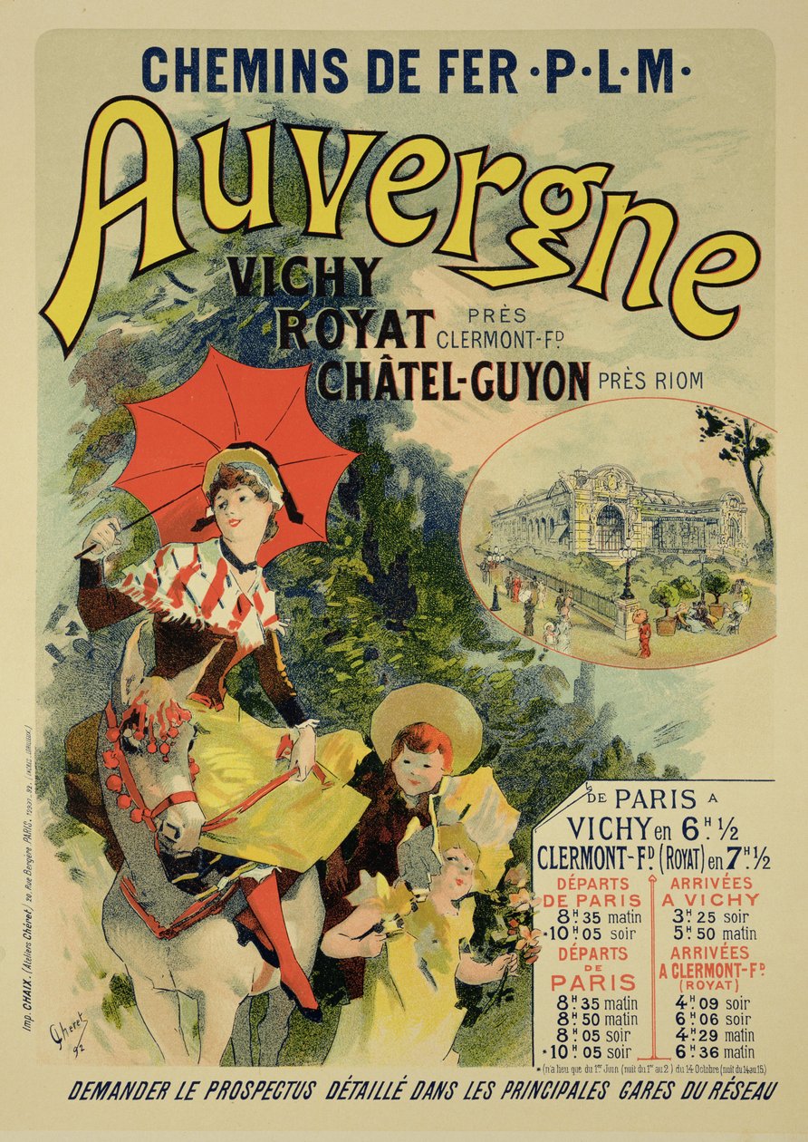 1892年にフランスの「オーベルニュ鉄道」を宣伝するポスターの複製 作： ジュール・チェレット