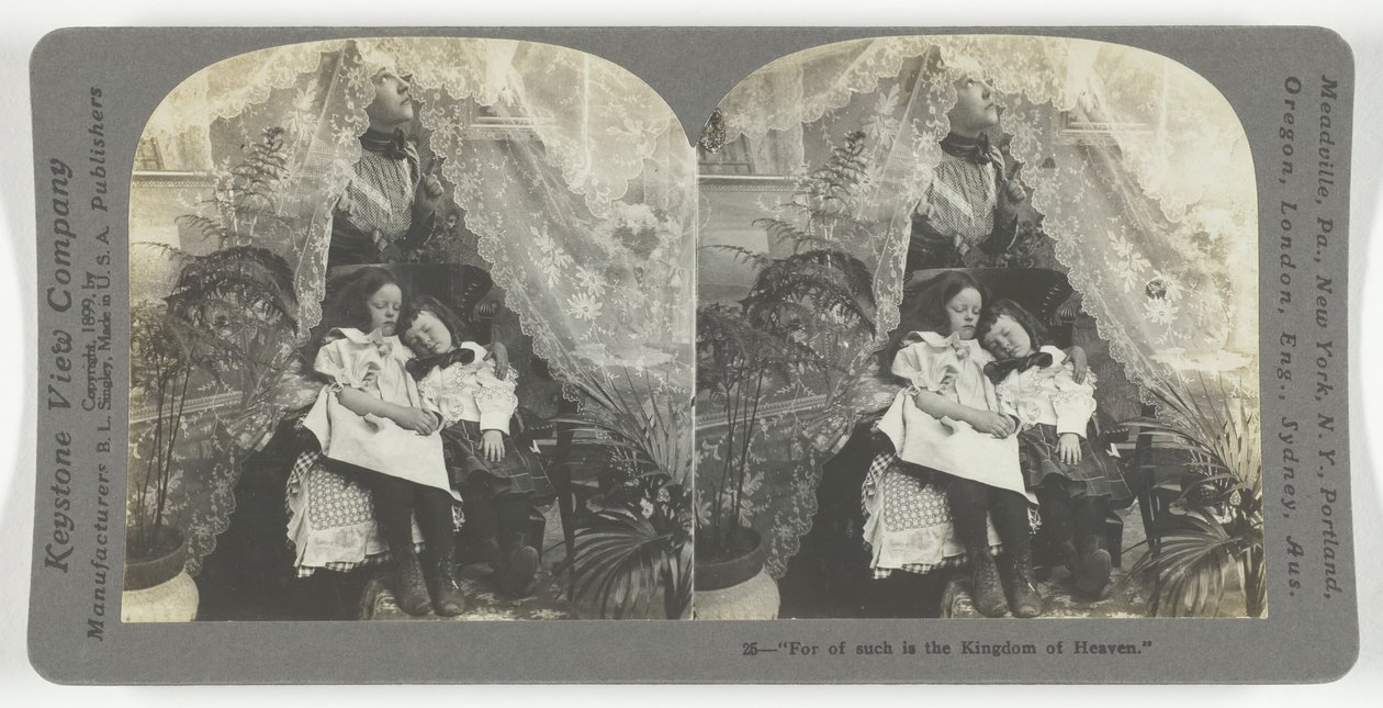 このような者にこそ天の国があるのだ」（1899年 作： Keystone View Company